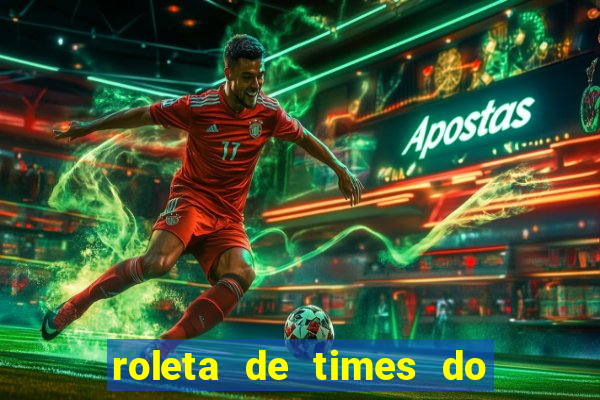 roleta de times do fifa 24